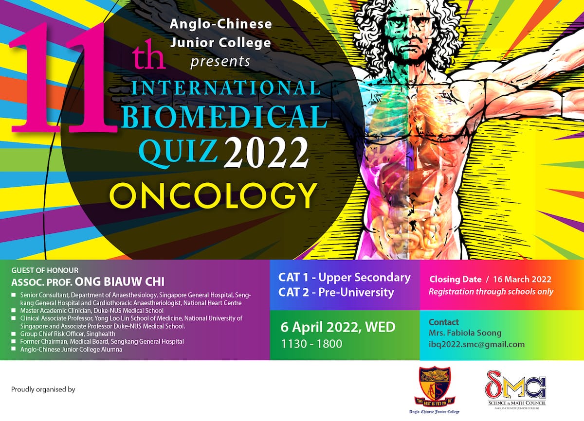 Colorful poster for the 11th International Biomedical Quiz 2022 on Oncology, hosted by Anglo-Chinese Junior College.